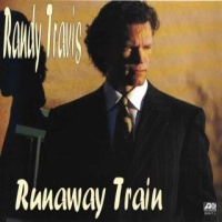 Randy Travis - Runaway Train